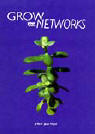 Co-author of Grow your own networks